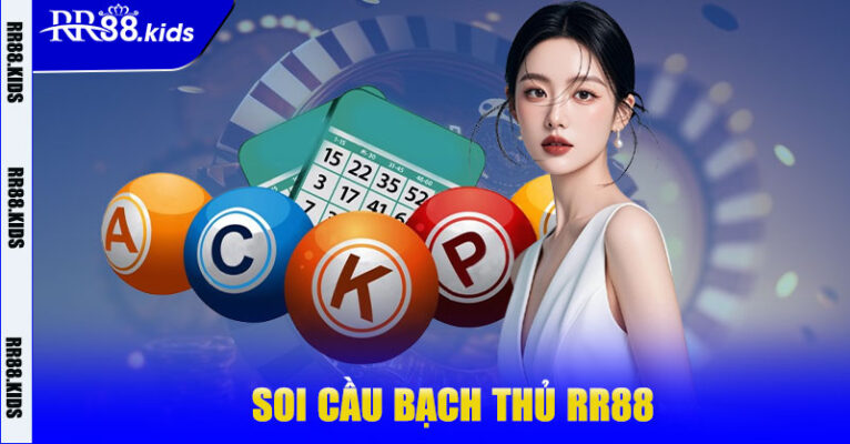 Soi Cầu Bạch Thủ RR88 – Mẹo Trúng Lớn Liên Tục